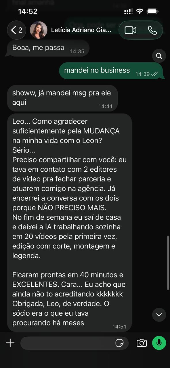 Mensagem de Letícia sobre o agente: 20 vídeos editados em 40 minutos